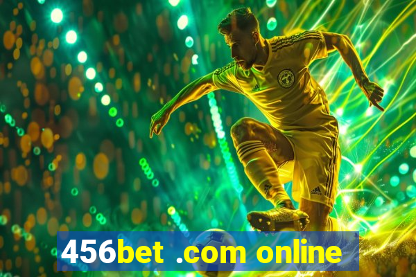 456bet .com online